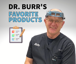 Dr Burr favorite products