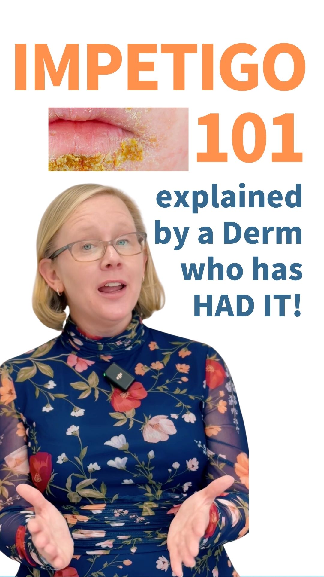 impetigo explained by a pediatric dermatologist